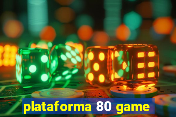 plataforma 80 game